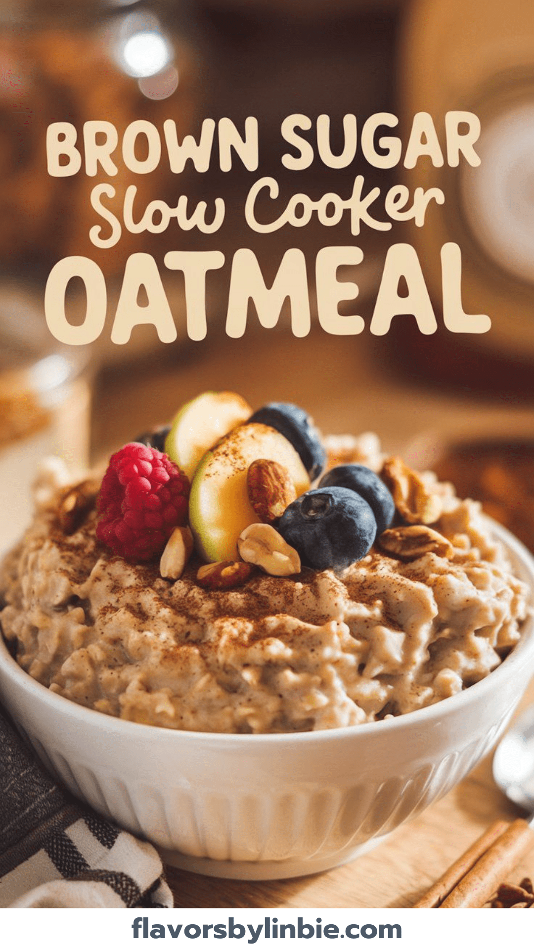 Warm & Cozy Brown Sugar Slow Cooker Oatmeal