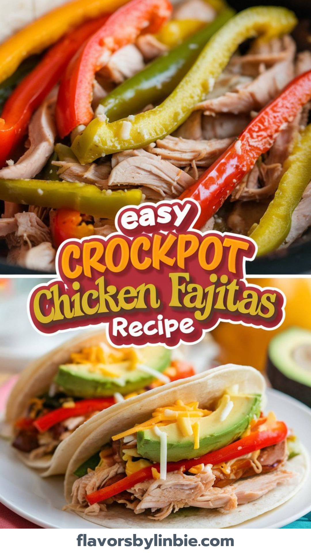 Easy Crockpot Chicken Fajitas Recipe