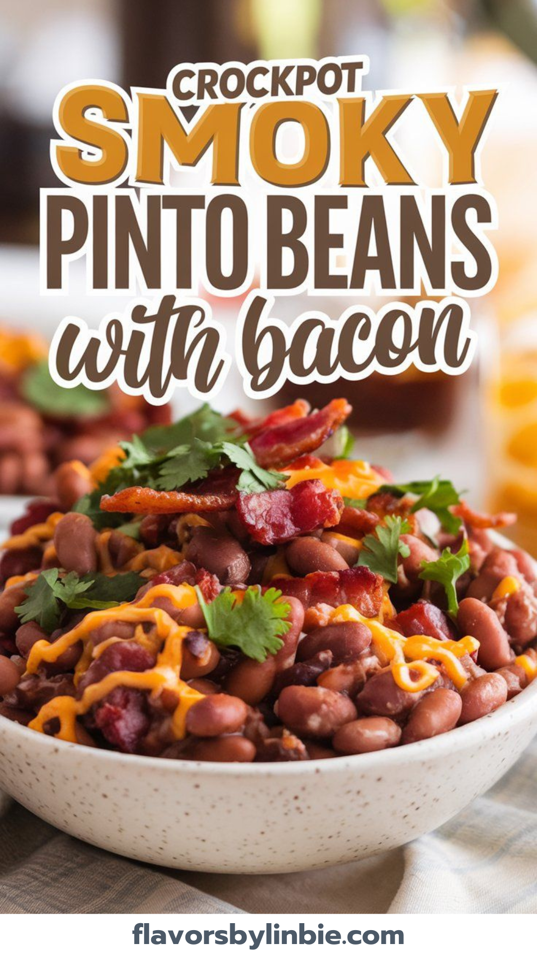 Crockpot Smoky Pinto Beans with Bacon