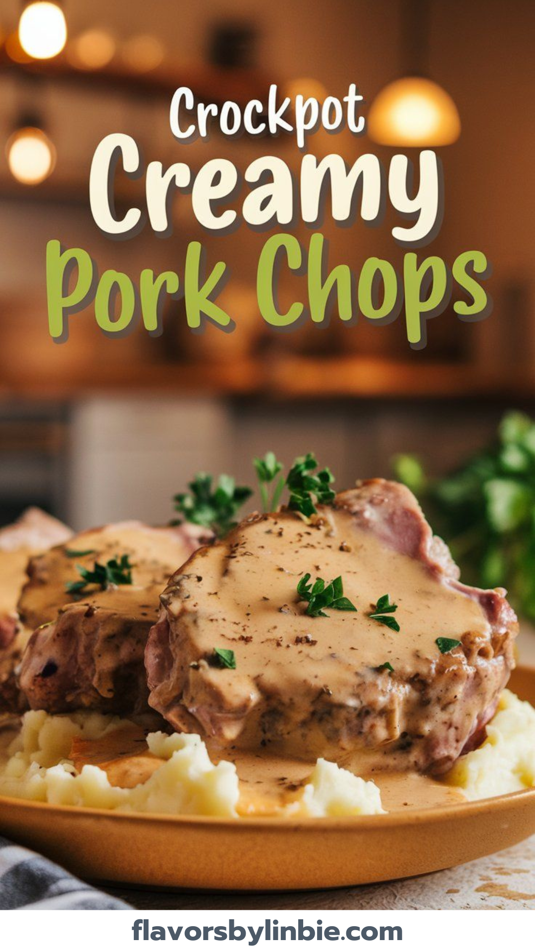 Crockpot Creamy Pork Chops (Ranch, Parmesan, or Mushroom)