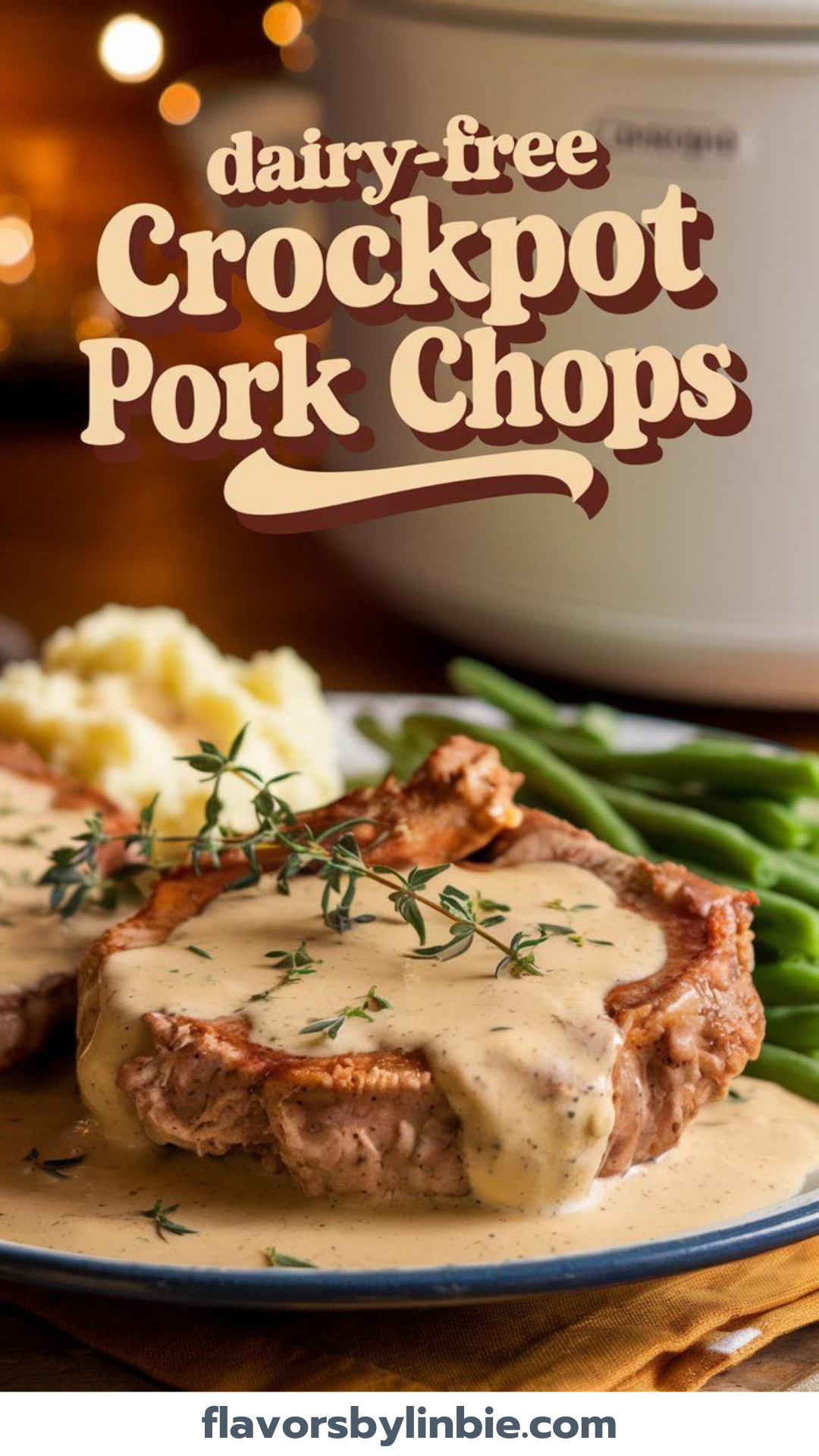 Dairy-Free Crockpot Pork Chops