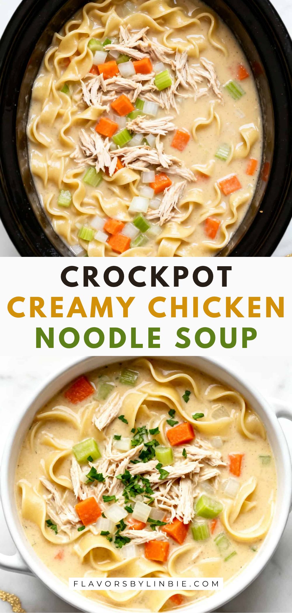 Crockpot Creamy Chicken Noodle Soup