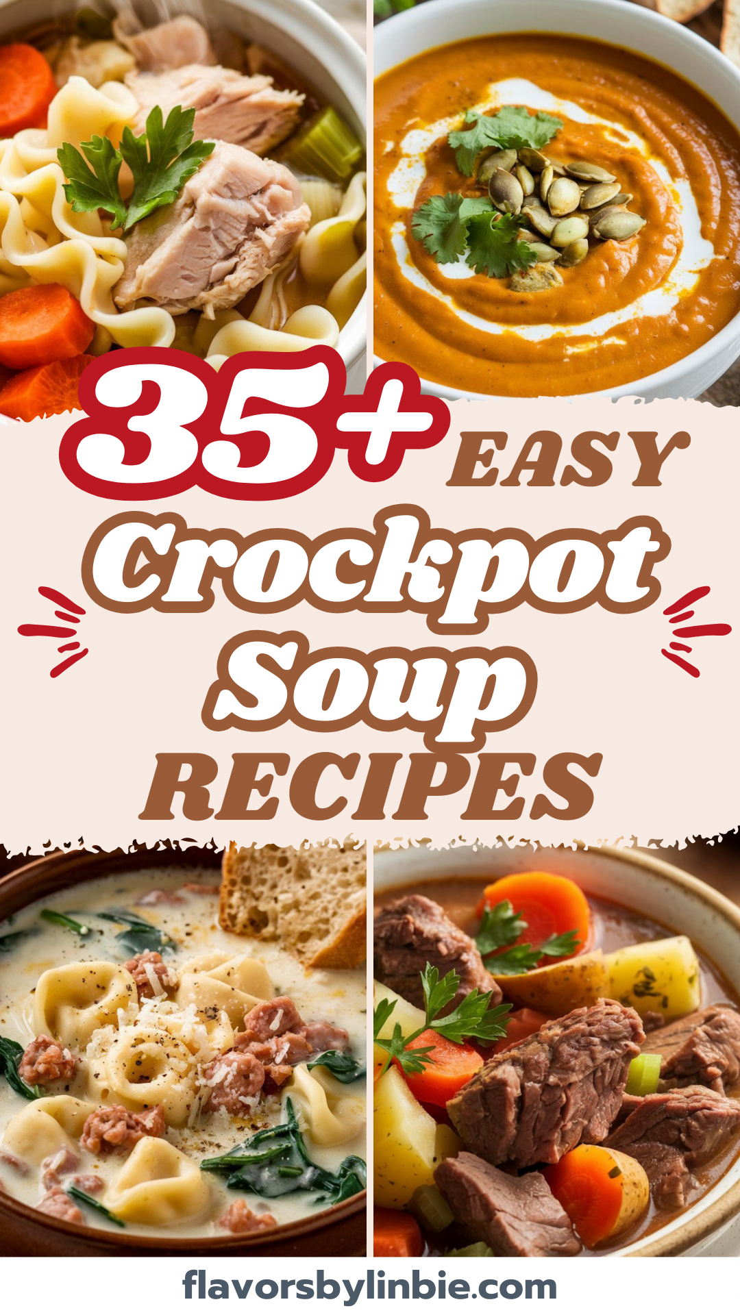 35+ Easy Crockpot Soup Recipes You Need to Try