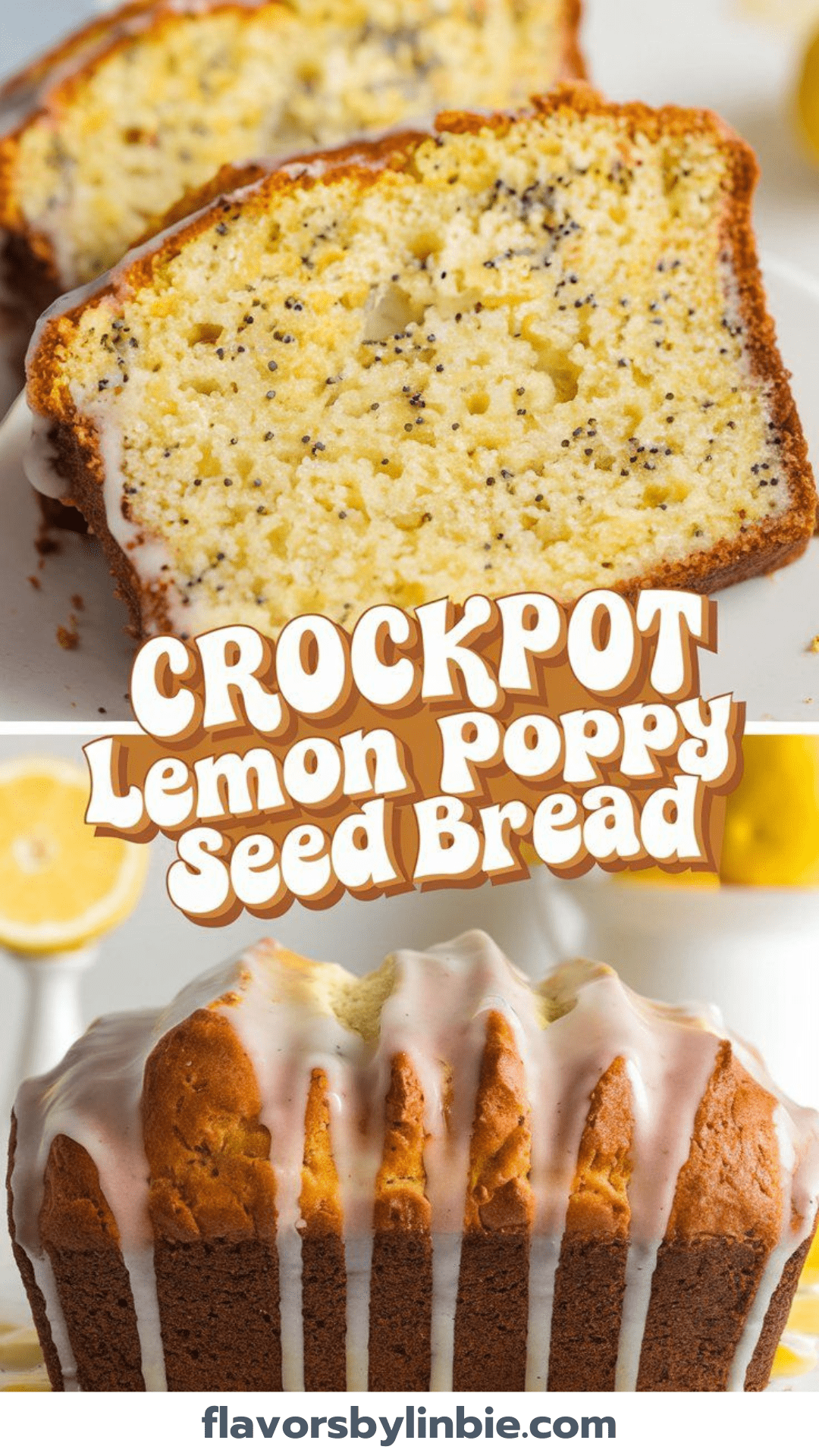 Crockpot Lemon Poppy Seed Bread