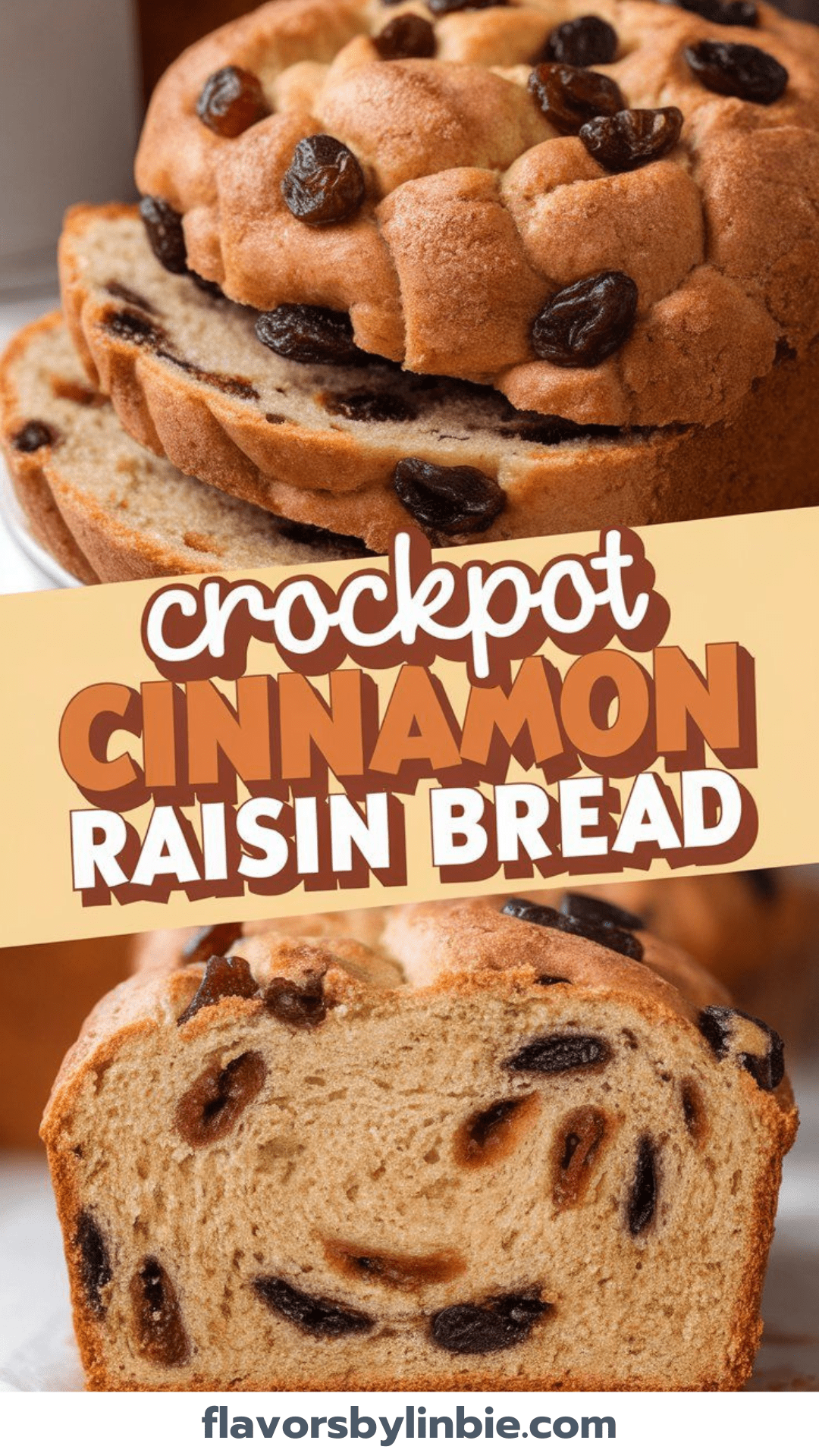 Crockpot Cinnamon Raisin Bread