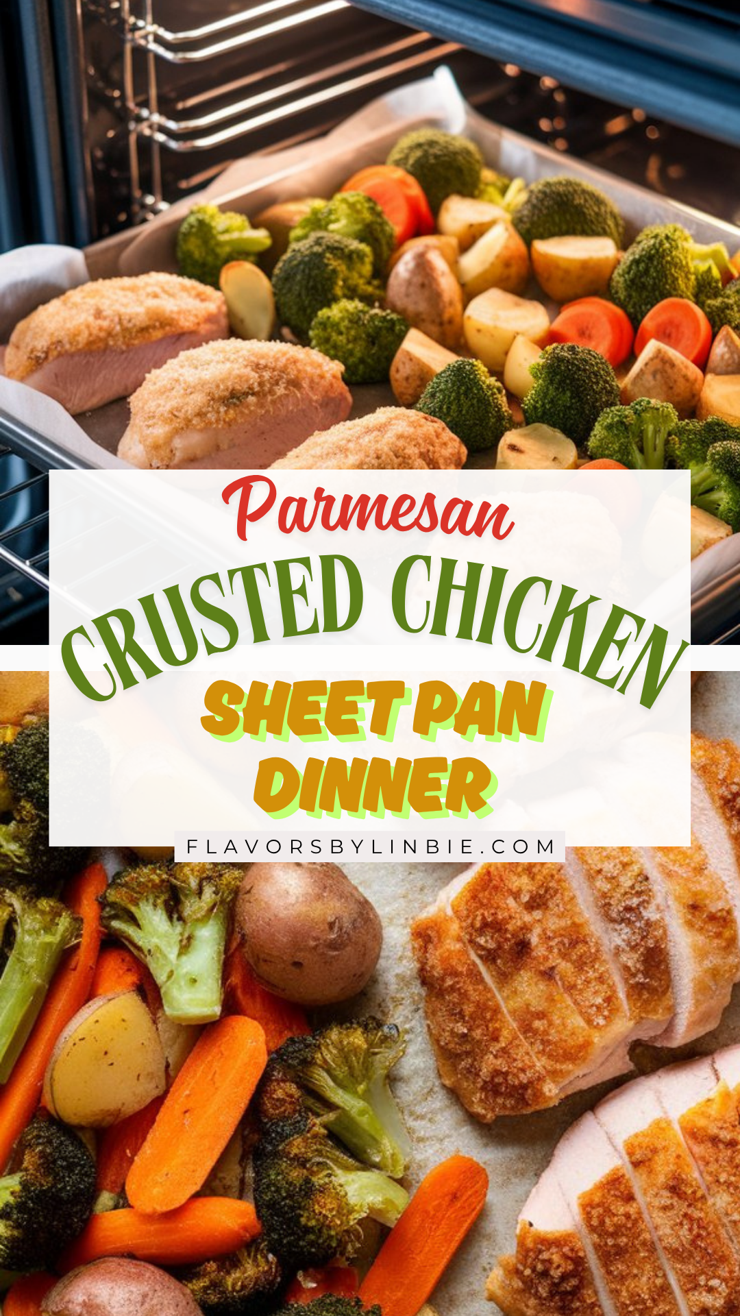Parmesan Crusted Chicken Sheet Pan Dinner