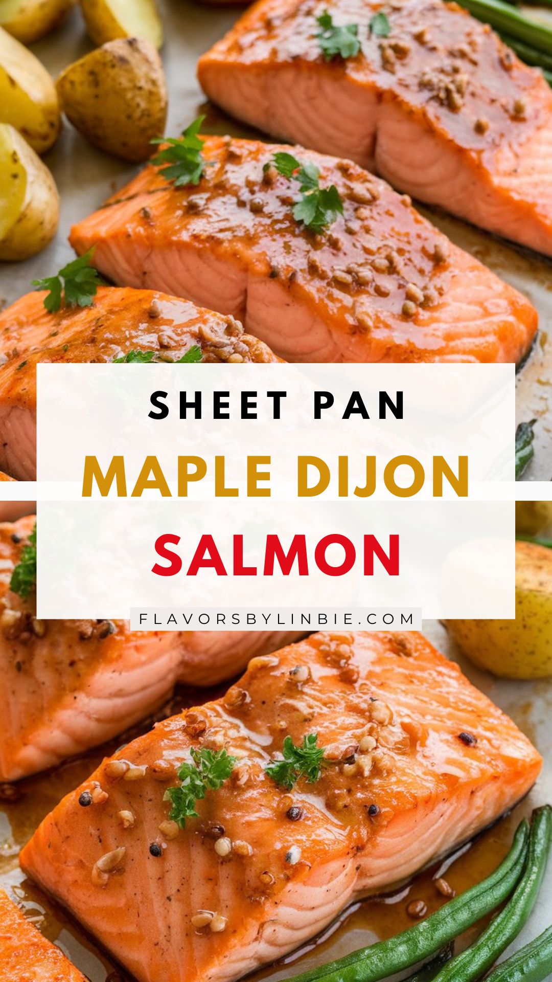 Sheet Pan Maple Dijon Salmon