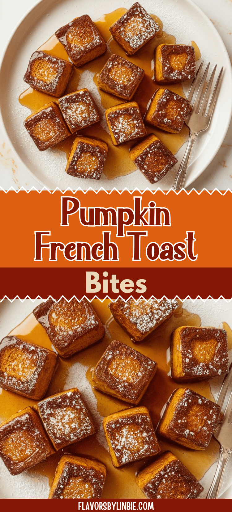Pumpkin French Toast Bites