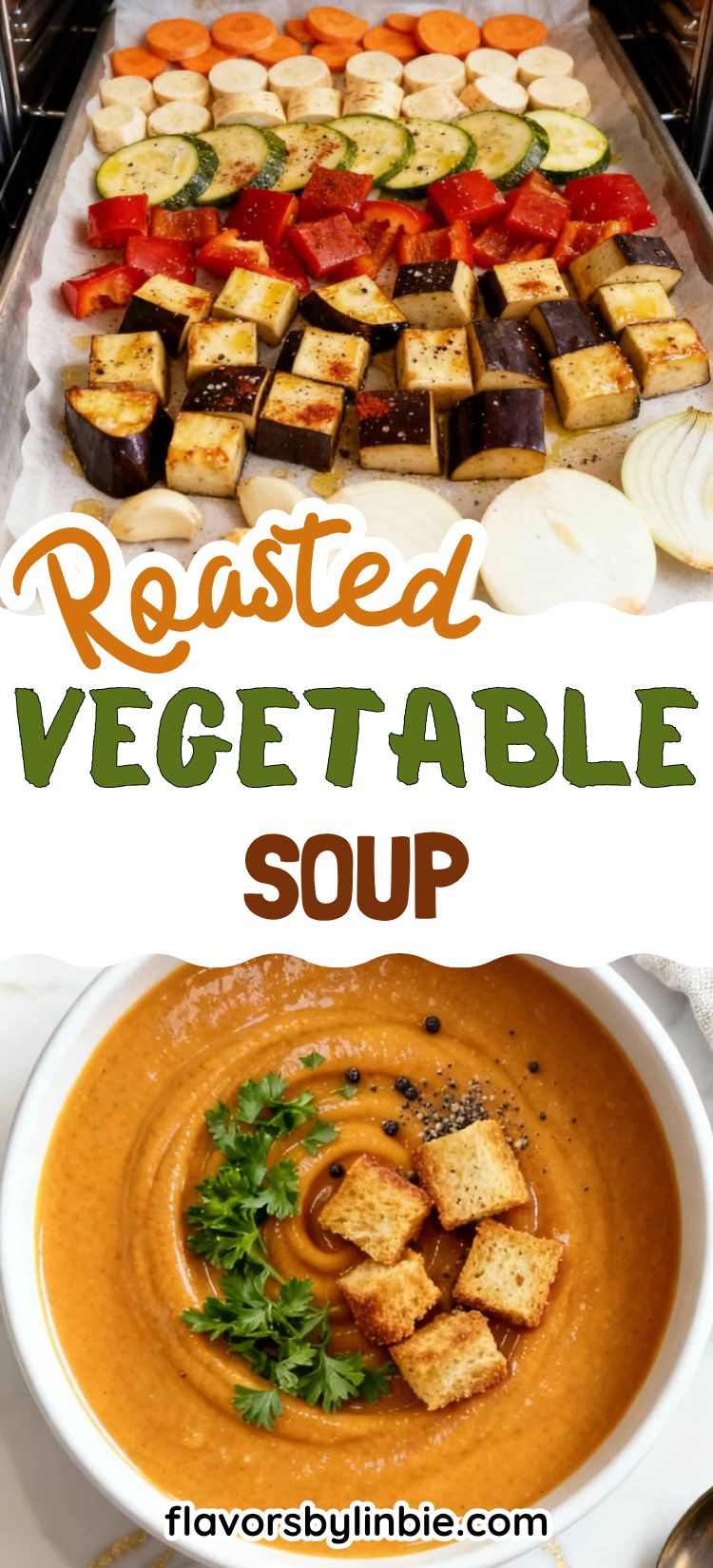 Roasted Vegetable Soup