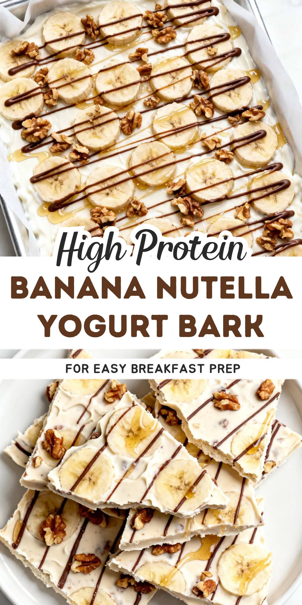 High Protein Banana Nutella Yogurt Bark