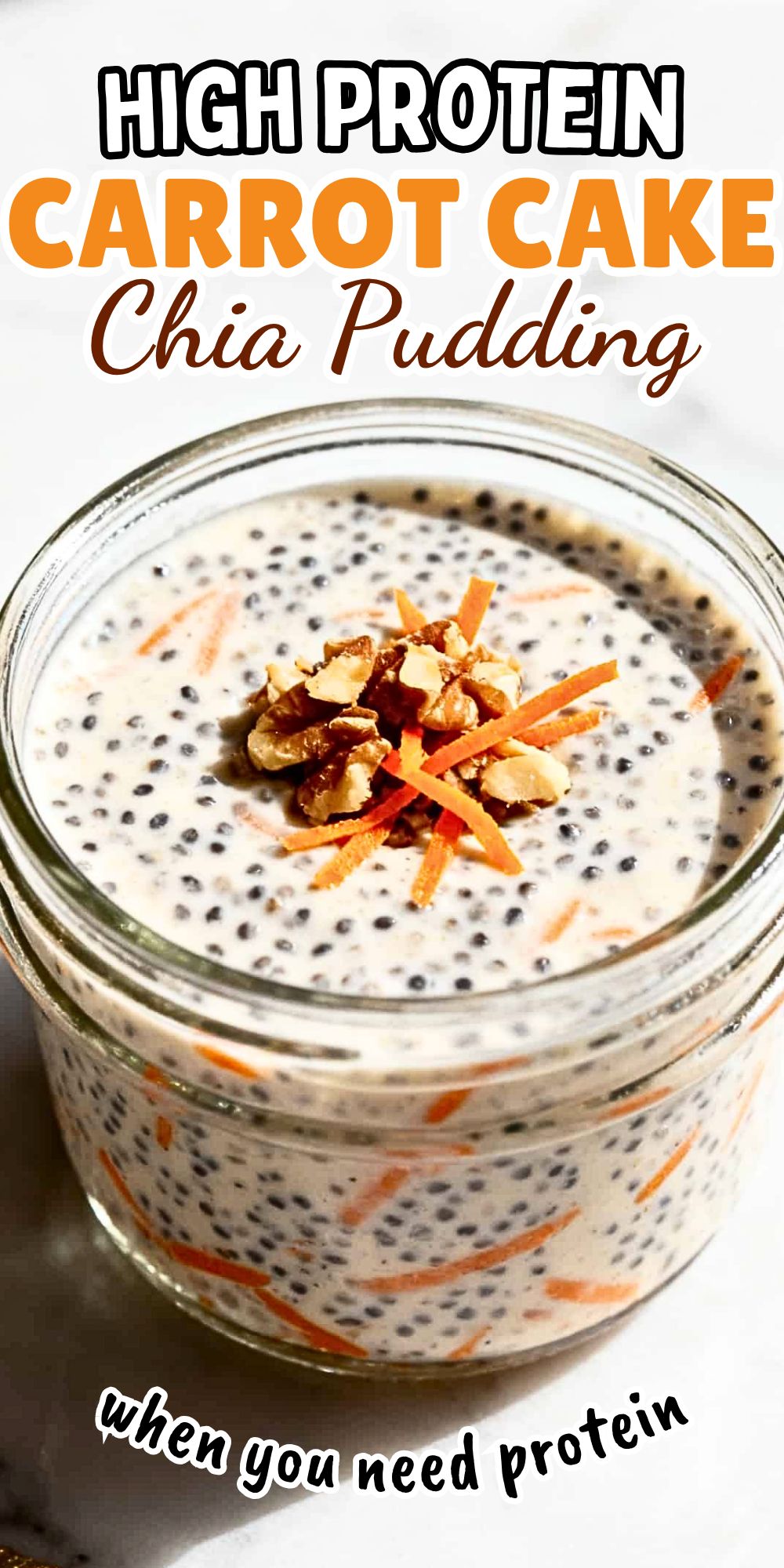 High Protein Carrot Cake Chia Pudding