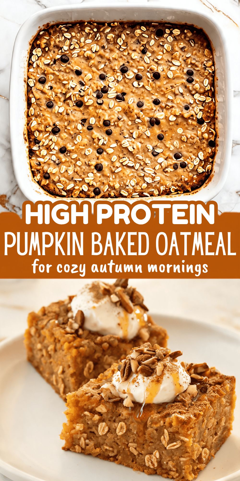 High Protein Pumpkin Baked Oatmeal