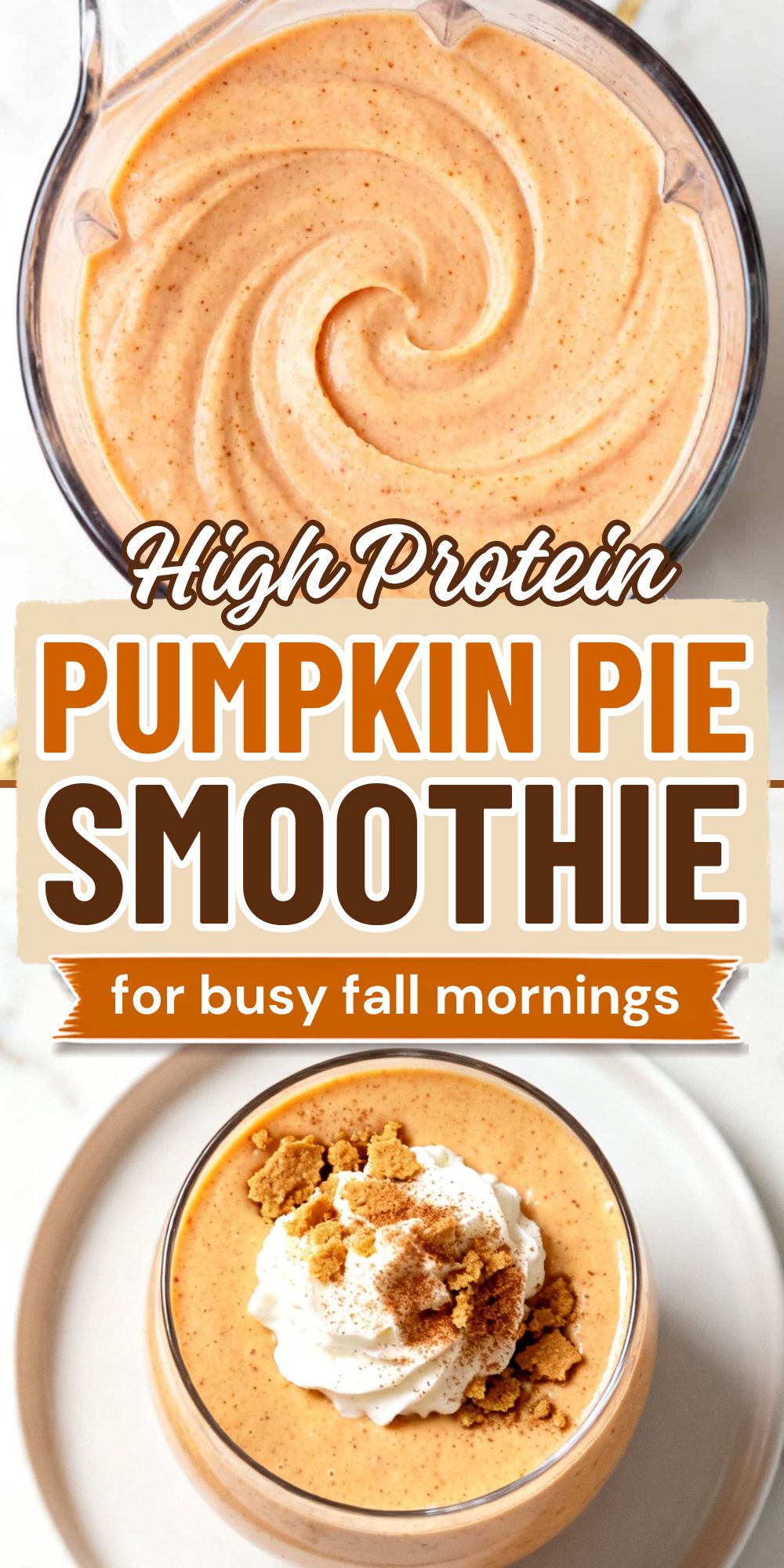 High Protein Pumpkin Pie Smoothie