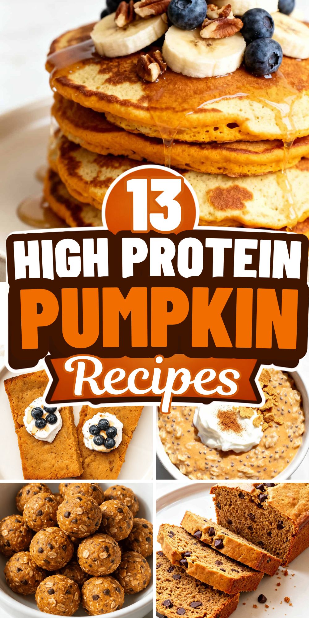 13+ Delicious High Protein Pumpkin Recipes for Easy Fall Meals 🎃
