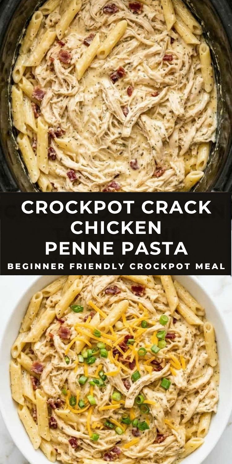 Crockpot Crack Chicken Penne Pasta