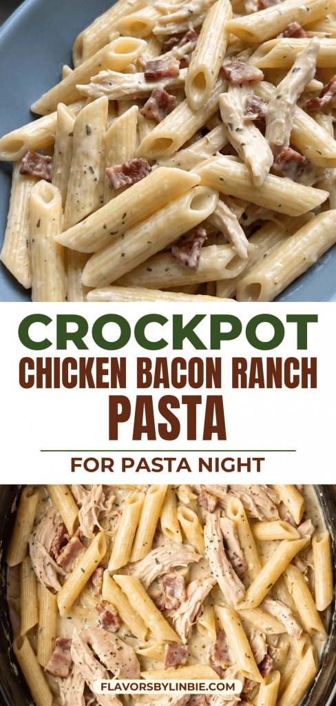 Crockpot Chicken Bacon Ranch Pasta