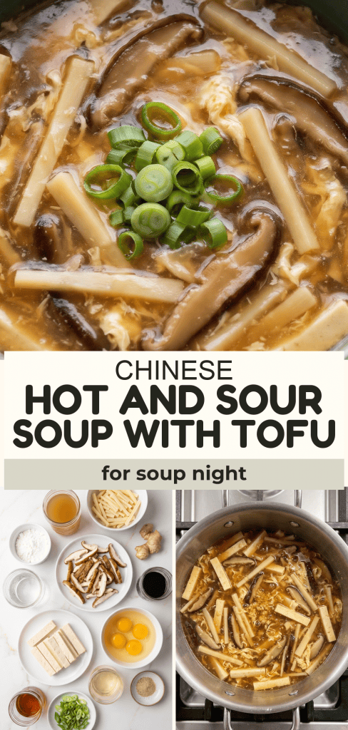 Chinese Hot and Sour Soup with Tofu for soup night