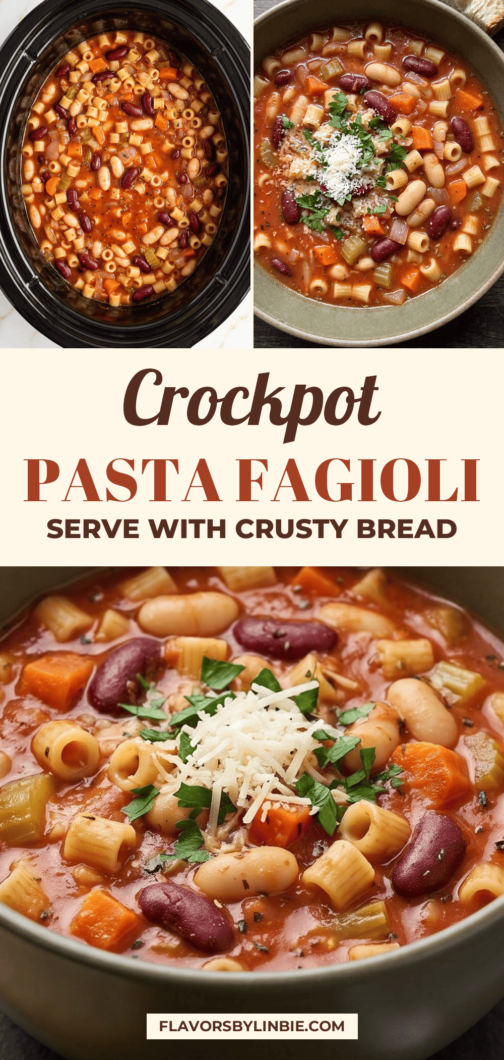 Crockpot Pasta Fagioli to Serve with Crusty Bread