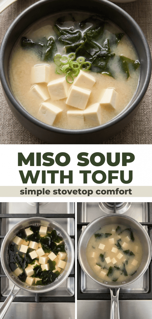 Miso Soup with Tofu for Simple Stovetop Comfort